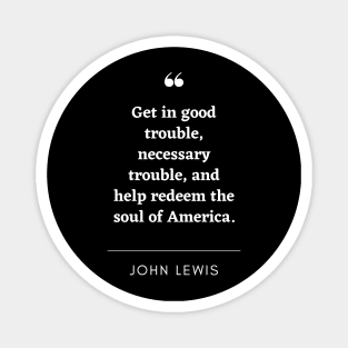 John Lewis Quote Magnet